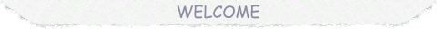 Welcome