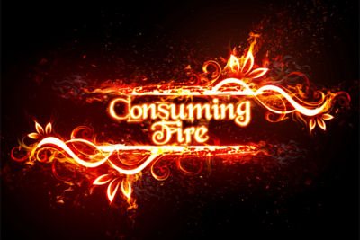 consuming fire