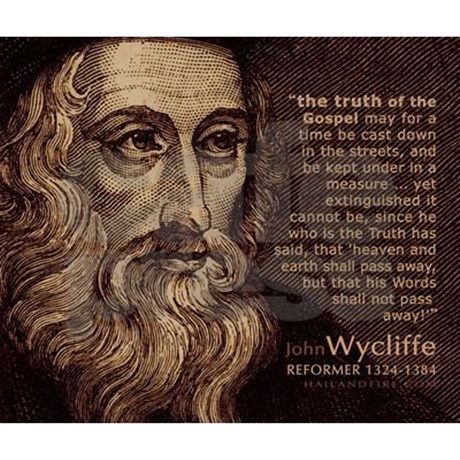 John Wycliffe - the Morning Star of the Reformation 