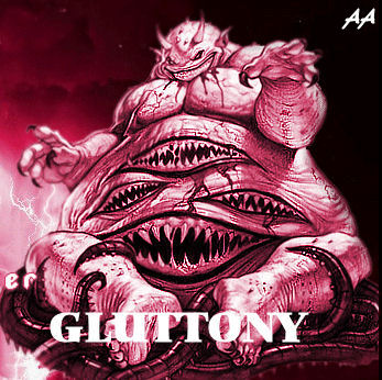 gluttony